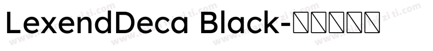LexendDeca Black字体转换